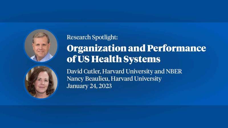 [Cover-Slide]-Organization-and-Performance-of-US-Health-Systems---David-Cutler-and-Nancy-Beaulieu Cover Slide